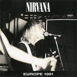 Nirvana : Europe 1991